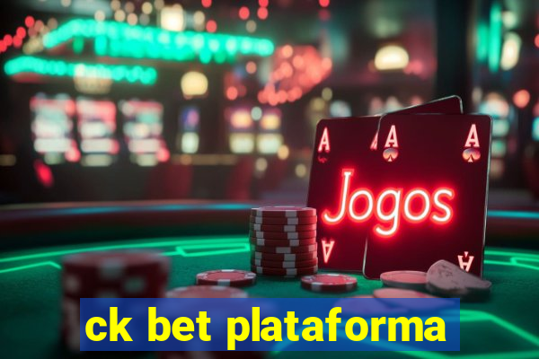 ck bet plataforma